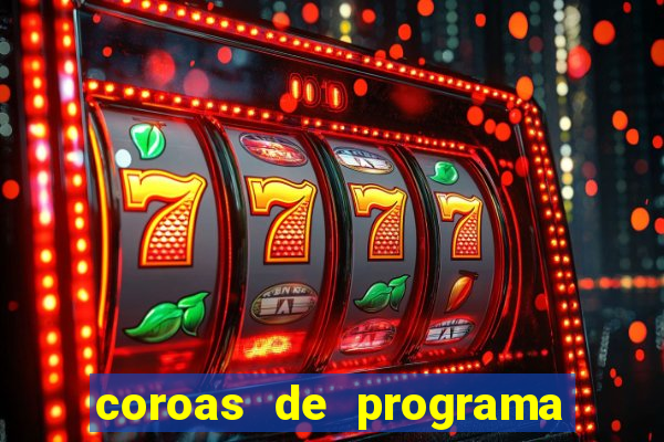 coroas de programa porto alegre